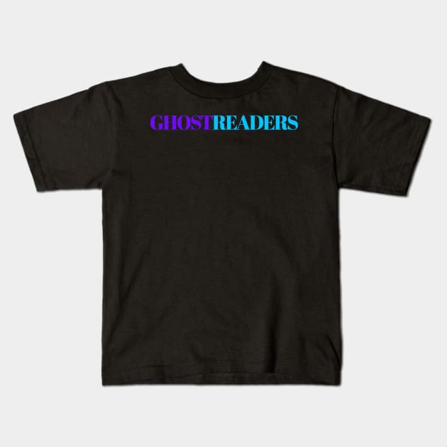 Basic Ghostreaders Tee Kids T-Shirt by TheWriteStuff